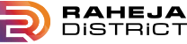 Raheja District